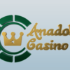 Anadolu Casino: Türkiye’nin En İyi Canlı Casino ve Bahis Sitesi